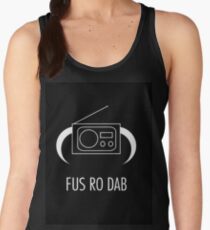 FUS RO DAB! Women's Tank Top