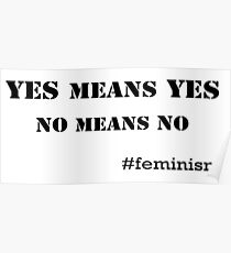 Yes means Yes, No means No Poster