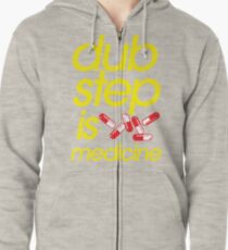 Dubstep Is Medicine (part II) Zipped Hoodie
