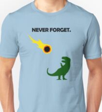 Camiseta unisex Nunca olvides (dinosaurios)