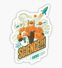 Science!!! It Knows Stuff! Sticker