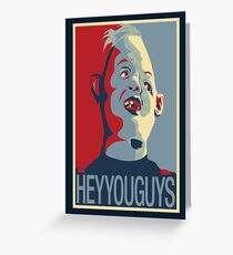 Sloth from The Goonies - "Hey You Guys" Greeting Card