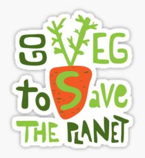 Go veg to save the planet Sticker