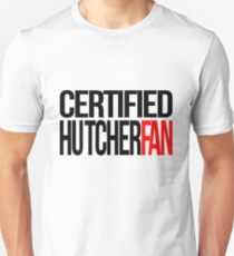 Certified Hutcherfan Unisex T-Shirt