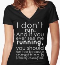 I don't run Women's Fitted V-Neck T-Shirt