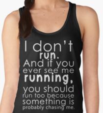 I don't run Women's Tank Top