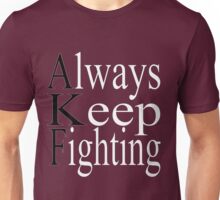 always keep fighting shirt