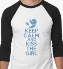 Keep Calm and Kiss The Girl Men's Baseball ¾ T-Shirt