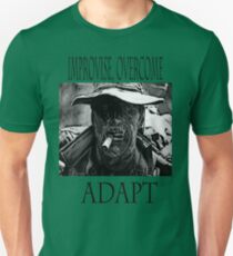 Improvise,overcome,Adapt Unisex T-Shirt
