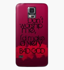 BAD GOD! Case/Skin for Samsung Galaxy