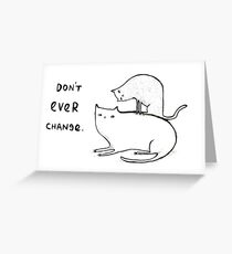 Slightly Threatening Romantic Cat Greeting Card