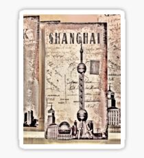 Shanghai - The Oriental Paris Sticker