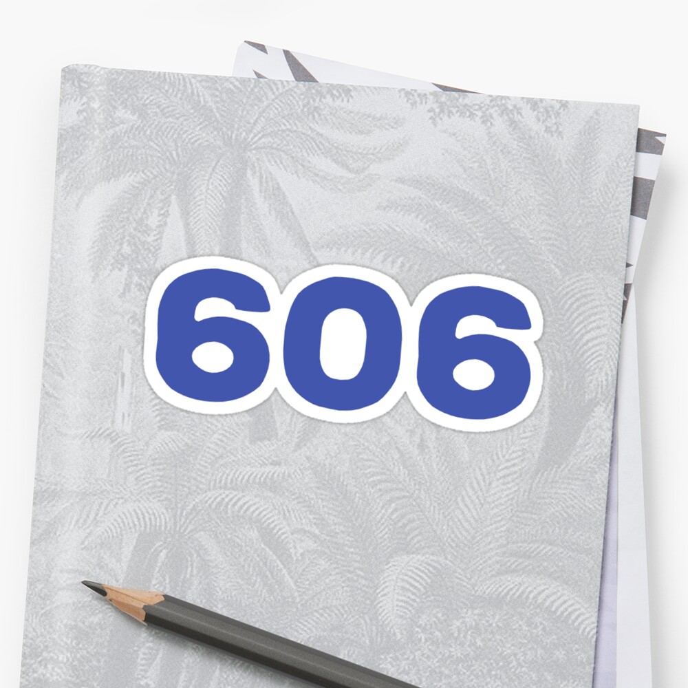 606 KENTUCKY AREA CODE THE 606 Sticker By Bricelynden Redbubble   Stf,small,600x600 C,0,0,1000,1000.u4 