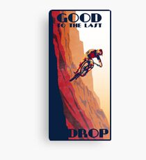 Lienzo cartel de bicicleta de montaña de estilo retro: bueno hasta la última gota