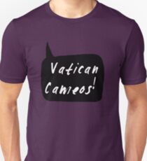 Vatican Cameos! (White text) Unisex T-Shirt