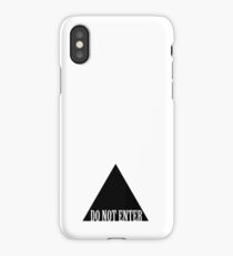 do not enter iPhone Case