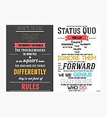 Here's To The Crazy Ones - In Memory of Steve Jobs Photographic Print