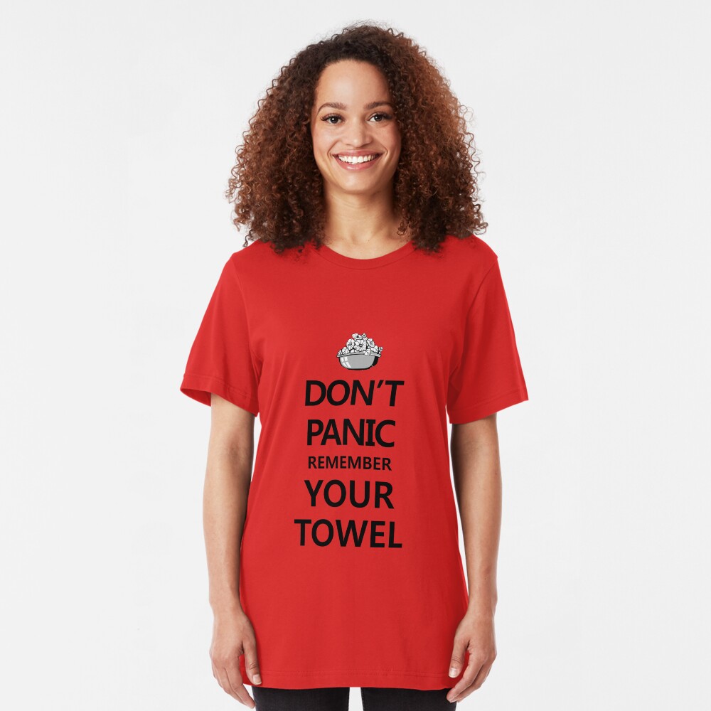 DON'T PANIC! Again... Slim Fit T-Shirt