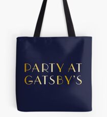 Party at Gatsby's Tote Bag