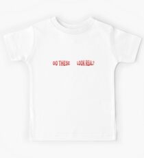 Do These (Boobs) Look Real? Kids Tee