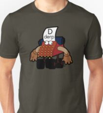 D Is For Derp Unisex T-Shirt
