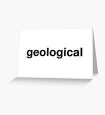 geological Greeting Card