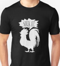 Suck it Unisex T-Shirt