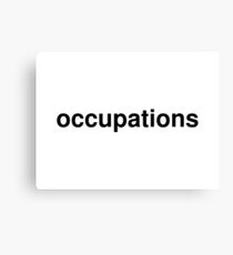 occupations Canvas Print