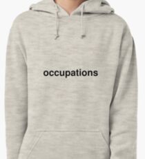 occupations Pullover Hoodie