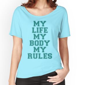 my life my rules shirt