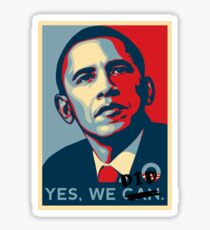 Obama. Yes we did. Sticker