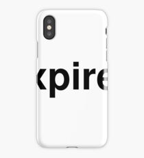 expired iPhone Case