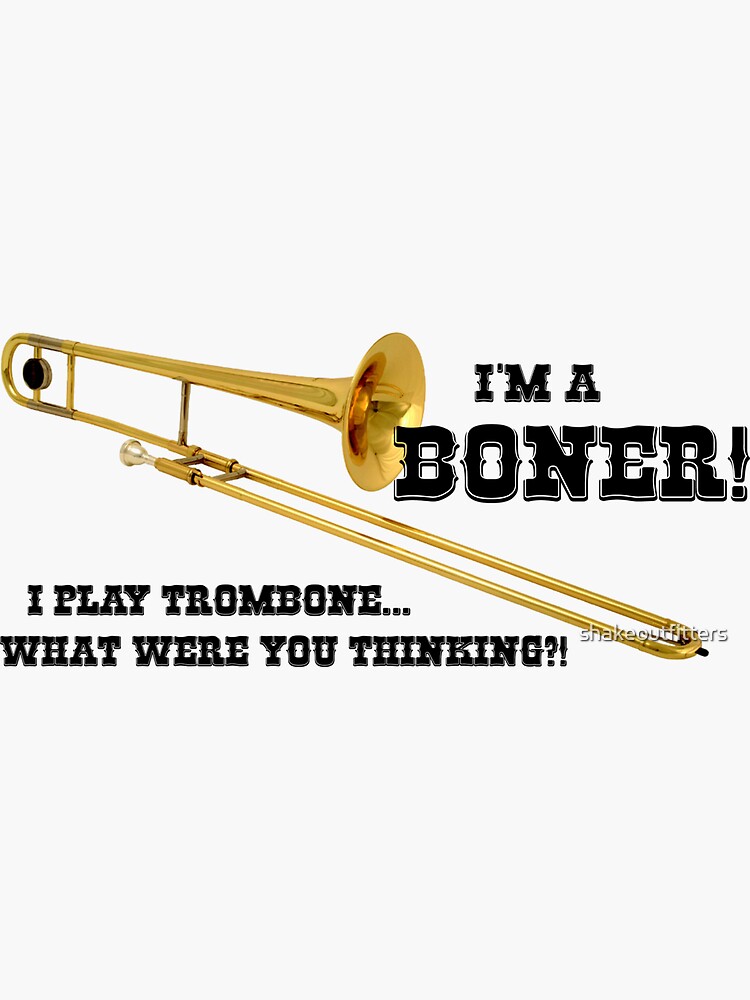 "Funny Trombone " Sticker by shakeoutfitters Redbubble