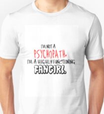 Highly Functioning Fangirl Unisex T-Shirt