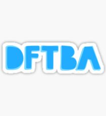 DFTBA Sticker