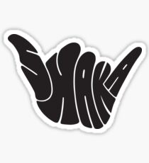 The Shaka - Hang Loose Sticker