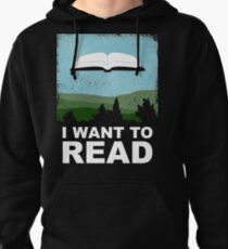 I Want to Read Pullover Hoodie