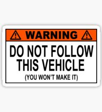 Funny 4X4 Jeep Sticker - Do Not Follow This Vehicle Sticker