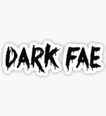 dark fae Sticker