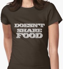 Joey Doesn't Share FOOD!!1 Women's Fitted T-Shirt