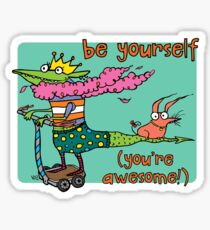 Be Yourself Sticker