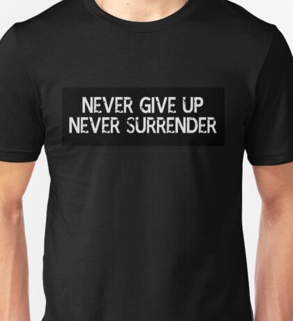 Never Give Up Surrender: Gifts & Merchandise | Redbubble