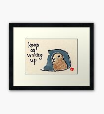 Groundhog Wisdom Framed Print