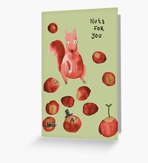 Nuts For You Greeting Card