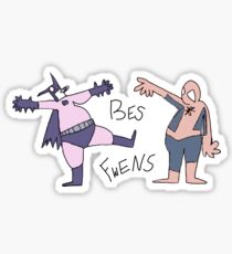 BES FWENS Sticker
