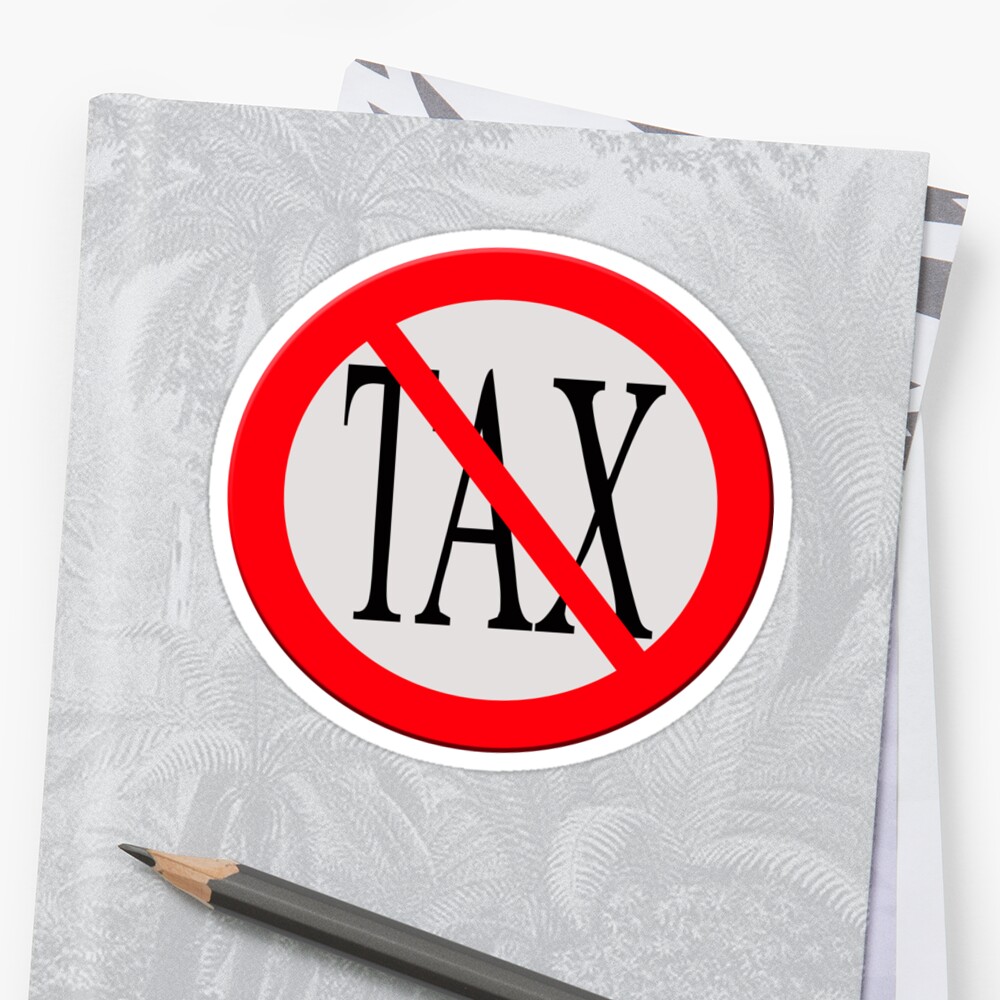 "Road sign "No tax"" Sticker by stuwdamdorp | Redbubble