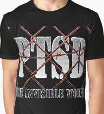 PTSD - The Invisible Wound Graphic T-Shirt