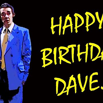 Blog: Happy Birthday, Dave!