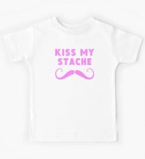 Kiss My Stache Kinder T-Shirt