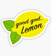 Good God, Lemon Sticker
